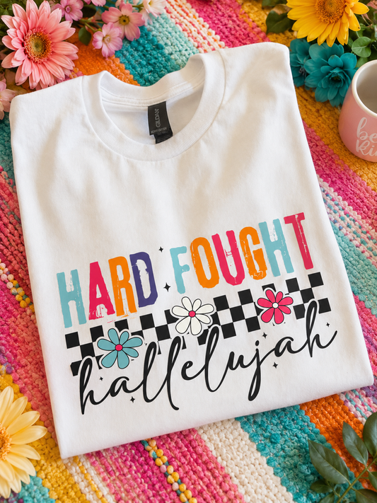 Hard Fought Hallelujah